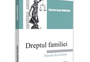Dreptul familiei. Manual de seminar - Ciprian Raul Romitan