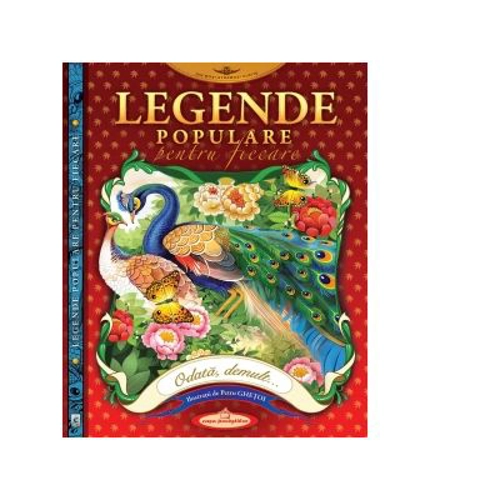 Legende populare pentru fiecare