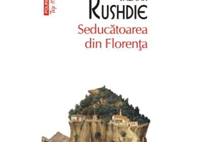 Seducatoarea din Florenta (editie de buzunar) - Salman Rushdie