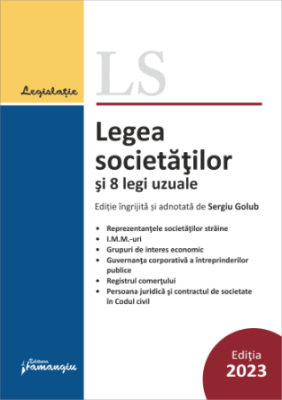 Legea societatilor si 8 legi uzuale. Actualizata 15 februarie 2023