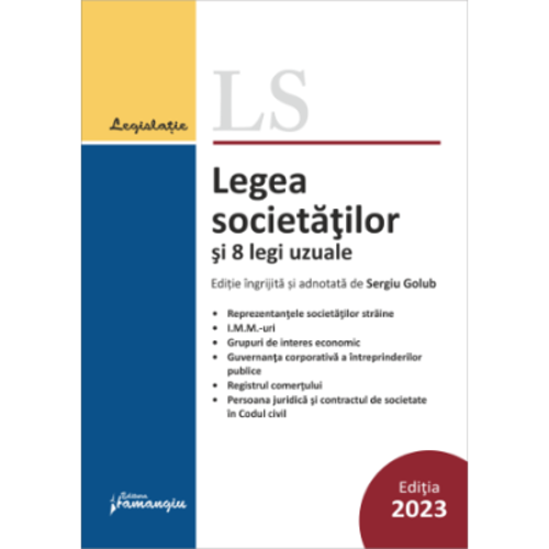 Legea societatilor si 8 legi uzuale. Actualizata 15 februarie 2023