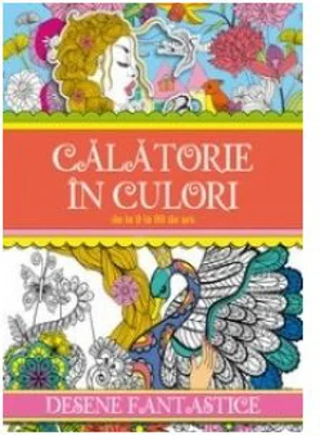 Calatorie in culori. Desene fantastice