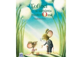 Tofinel si samanta misterioasa - Giuliano Ferri