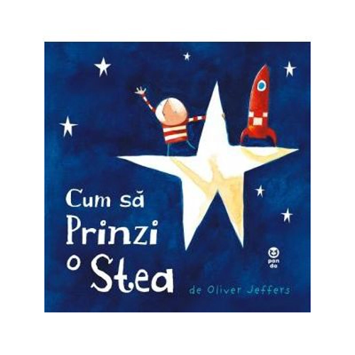 Cum sa prinzi o stea