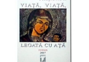 Viata, viata legata cu ata - Ileana Vulpescu