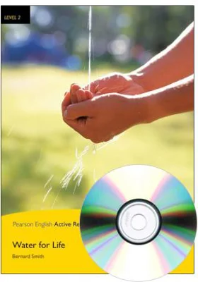 English Active Readers Level 2. Water for Life Book + CD - Bernard Smith