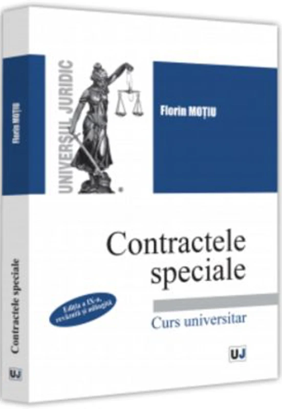 Contractele speciale. Editia a IX-a, revazuta si adaugita