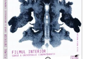 Filmul interior - sursa a universului cinematografic - Iulia Maria Muresan