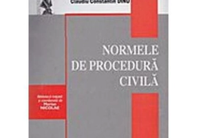 Normele de procedura civila - Claudiu Constantin Dinu