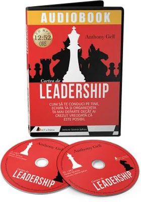 Cartea de leadership. Audiobook - Anthony Gell