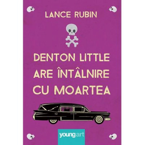 Denton Little are intalnire cu Moartea