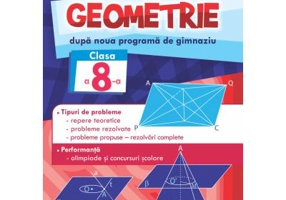 Geometrie. Dupa noua programa de gimnaziu. Clasa a 8-a - Ion Patrascu