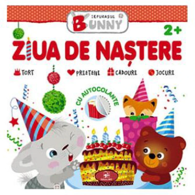 Iepurasul Bunny. Ziua de nastere 2+ (carte de activitati)