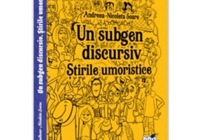 Un subgen discursiv. Stirile umoristice - Andreea Nicoleta Soare