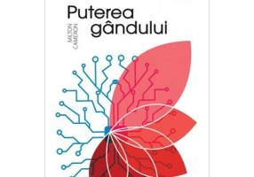 Puterea gandului - Milton Cameron