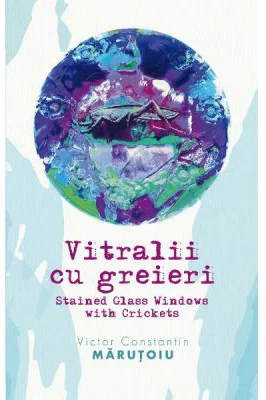 Vitralii cu greieri