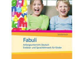 Fabuli, Schülerbuch. Anfangsunterricht Deutsch - Erstlese- und Sprachlehrwerk für Kinder - Jutta Douvitsas-Gams
