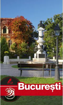 Ghid turistic BUCURESTI romana - Florin Andreescu, Mariana Pascaru