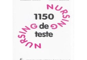 1150 teste de Nursing - Elena Dorobantu