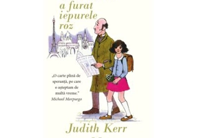 Cand Hitler a furat iepurele roz - Judith Kerr