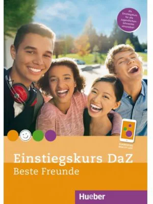 Einstiegskurs DaZ zu Beste Freunde Deutsch als Zweitsprache - Ines Haselbeck