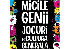 Micile genii. Jocuri de cultura generala