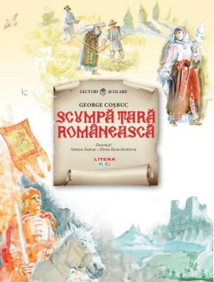 Scumpa tara romaneasca - George Cosbuc