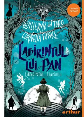 Labirintul lui Pan. Labirintul faunului