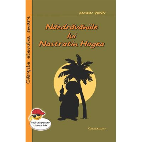Nazdravaniile lui Nastratin Hogea - Anton Pann