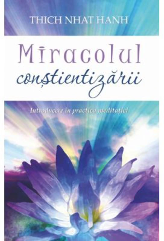 Miracolul constientizarii