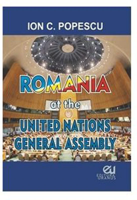 Romania of the United Nations General Assembly - Ion C. Popescu