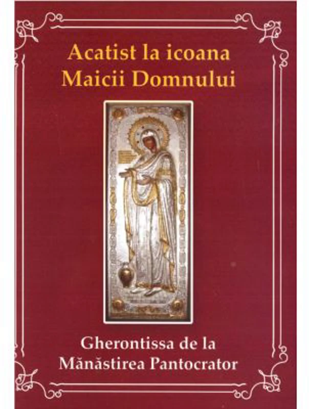 Acatist la icoana Maicii Domnului Gherontissa de la Manastirea Pantocrator