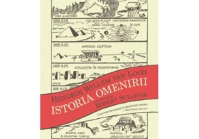 Istoria omenirii - Hendrik Willem van Loon