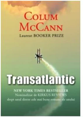 Transatlantic - Colum McCann