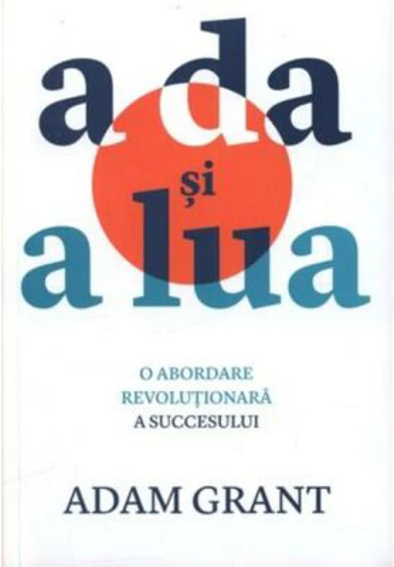 A da si a lua - Adam Grant