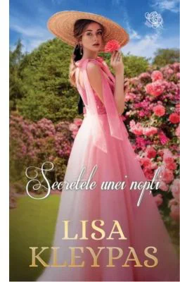 Secretele unei nopti - Lisa Kleypas