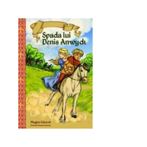 Spada lui Denis Anwyck