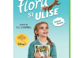 Flora si Ulise. Aventurile iluminate (necartonata)