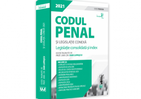 Codul penal si legislatie conexa 2021. Editie PREMIUM - Dan Lupascu