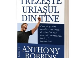 Trezeste uriasul din tine! Editia 2 - Tony Robbins