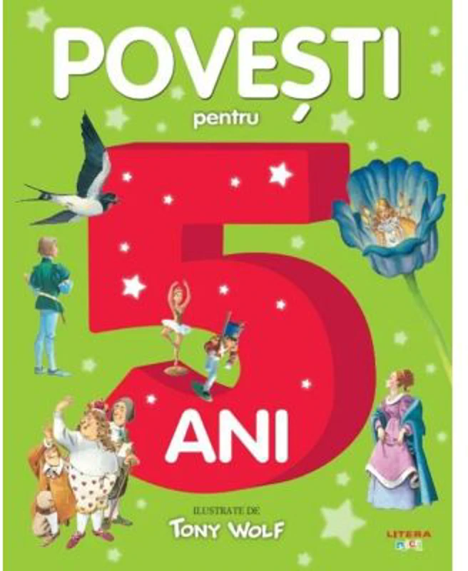 Povesti pentru copii de 5 ani - Tony Wolf