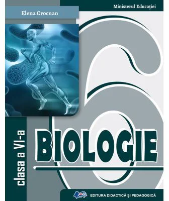 Biologie. Manual pentru clasa a 6-a - Elena Crocnan