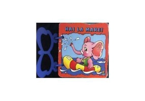 Hai la mare! (Carte cu file cartonate)