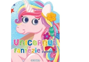 Unicornul Fantezie si prietenii sai