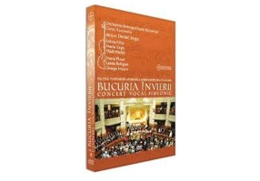 DVD Bucuria Invierii. Concert vocal-simfonic