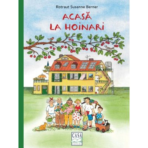 Acasa la hoinari - Rotraut Susanne Berner