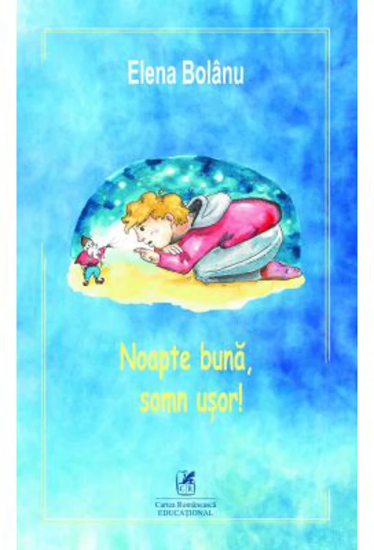 Noapte buna, somn usor – Elena Bolanu