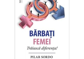 Barbati ● Femei. Traiasca diferenta!