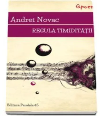 Regula timiditatii - Andrei Novac