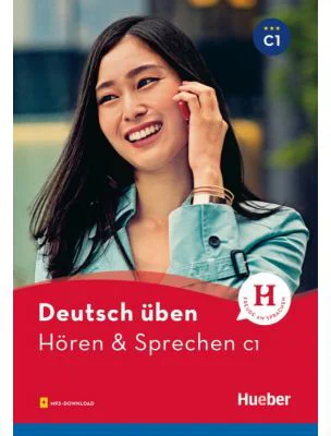 Deutsch uben Horen &amp; Sprechen C1 Buch mit Audios online - Anneli Billina